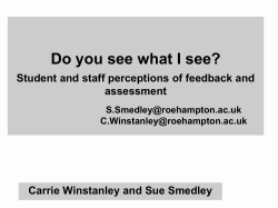 Student and staff perceptions of assessment and feedback