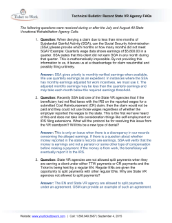 Technical Bulletin: Recent State VR Agency FAQs The following