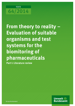 From theory to reality - Evaluation of suitable organisms and test
