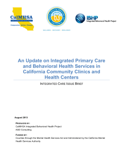 An Update on Integrated Primary Care and Behavioral Health