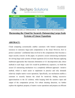 Harnessing the Cloud for Securely Outsourcing Large