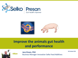 Improve the animals gut health and performance