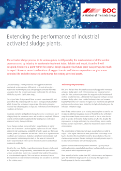 Extending the performance of industrial activated sludge plants.