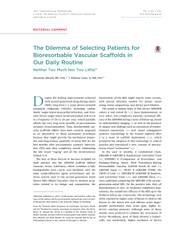 The Dilemma of Selecting Patients for Bioresorbable Vascular