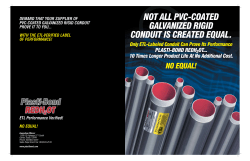 not all pvc-coated galvanized rigid conduit is created equal.