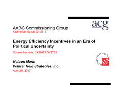 AABC Commissioning Group Energy Efficiency Incentives in an Era