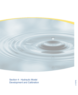 Section 4 - Hydraulic Model Development and Calibration