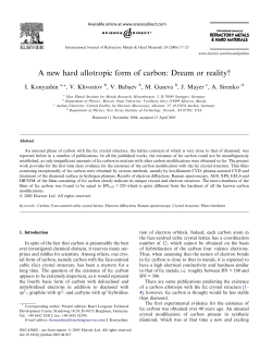 A new hard allotropic form of carbon: Dream or