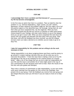 INTEGRAL RECOVERY 12 STEPS STEP ONE I acknowledge that I
