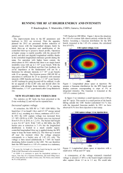 Running the RF at higher energy and intensity