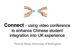 Connect - using video conference to enhance Chinese student