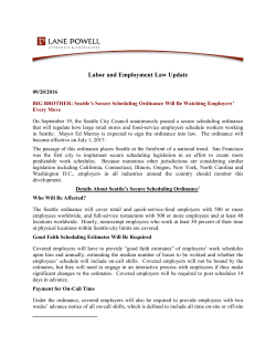 Seattle`s Secure Scheduling Ordinance Will Be