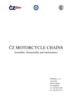 Maintenance and connecting of the chain