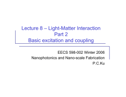 Lecture 8 &ndash; Light-Matter Interaction Part 2 Basic excitation and