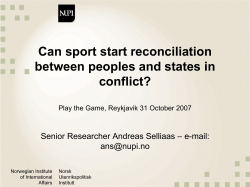 Can sport start reconciliation between peoples and