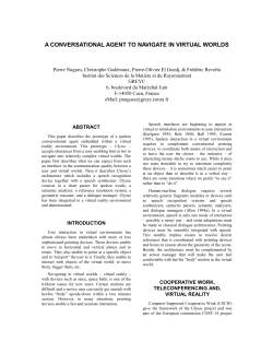 A CONVERSATIONAL AGENT TO NAVIGATE IN VIRTUAL WORLDS
