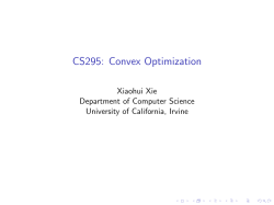 CS295: Convex Optimization