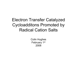 Electron Transfer Catalyzed Cycloadditons Promoted by Radical