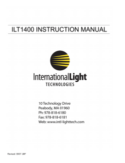 Revised: 09/07 JMF - International Light Technologies