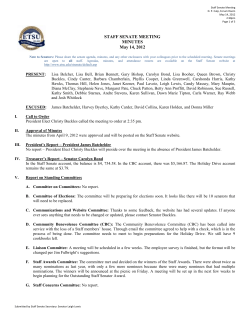Staff Senate Meeting D. P. Culp, Forum Room May 14, 2012 2:30pm