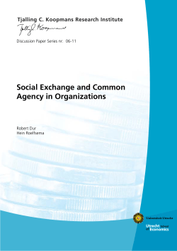 Social Exchange and Common Agency in Organizations