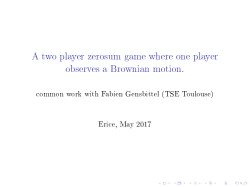 A two player zerosum game where one player observes a Brownian
