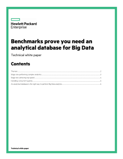 Benchmarks prove you need an analytical database for Big