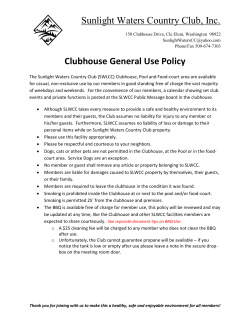 Sunlight Waters Country Club, Inc. Clubhouse General Use Policy