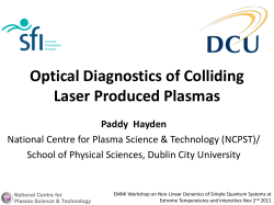 Optical Diagnostics of Colliding Laser Produced Plasmas