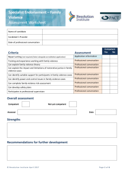 Can complete family violence risk assessment