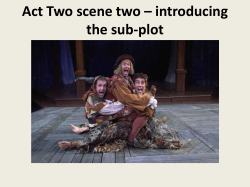 Act Two scene two &ndash; introducing the sub