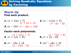 Solve the quadratic equation by factoring. Check your answer.