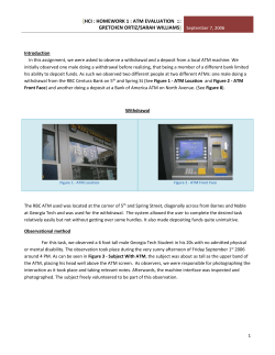 HCI : Homework 1 : ATM Evaluation ::: Gretchen Ortiz/Sarah Williams