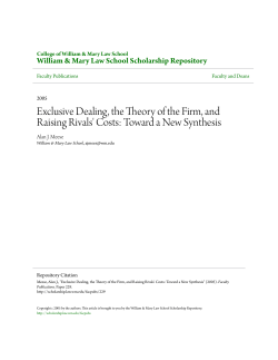 Exclusive Dealing, the Theory of the Firm, and Raising Rivals` Costs