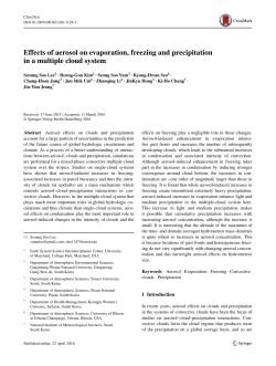 Effects of aerosol on evaporation, freezing and precipitation in a