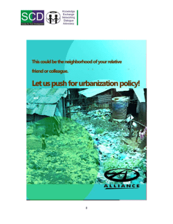 Theme: Addressing Expansion of Slums and Associated Problems