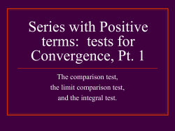 Tests for Convergence of Series