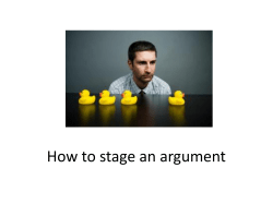 How to stage an argument