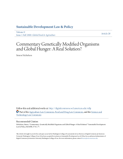 Commentary Genetically Modified Organisms and Global Hunger: A