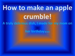 How to make an apple crumble!