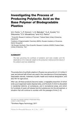 Investigating the Process of Producing Polylactic Acid as the Base