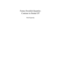 Fenno-Swedish Quantity: Contrast in Stratal OT