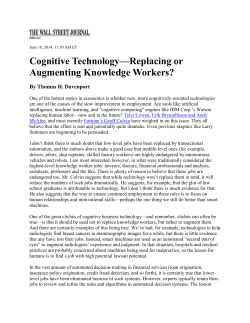 Cognitive Technology&mdash;Replacing or Augmenting Knowledge