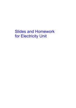 Slides and Homework for Electricity Unit