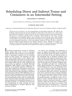 Scheduling Direct and Indirect Trains and Containers