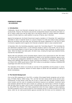 CORPORATE BONDS 1. Introduction 2. The Danish Background