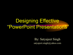 Designing Effective PowerPoint Presentations