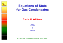 Gas Condensate PVT – What`s Really Important and Why?