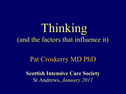 Cognitive Error in Medicine Pat Croskerry MD PhD CFPS Annual