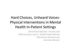 Hard Choices, Unheard Voices- Physical Interventions in Mental